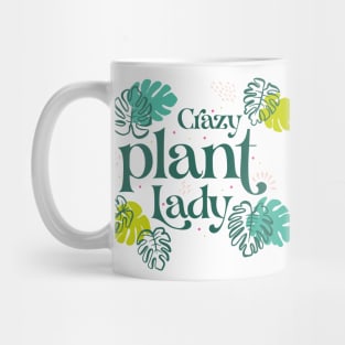 Crazy plant Lady Mug